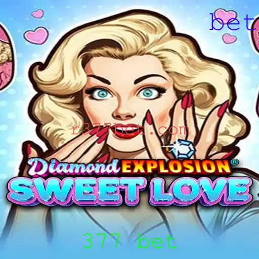 Explorando o Encantador DiamondExplosionSweetLove e a Estratégia 377 Bet